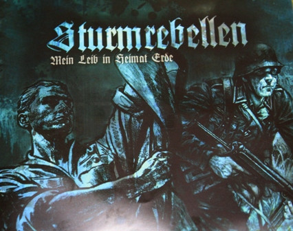 STURMREBELLEN - MEIN LEIB IN HEIMAT ERDE