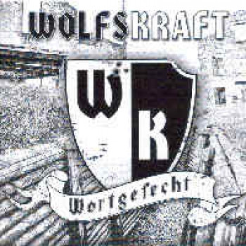 Wolfskraft - Wortgefecht