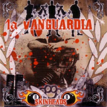 1a Vanguardia - Skinheads