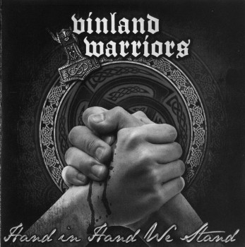 Vinland Warriors - Hand in Hand we stand