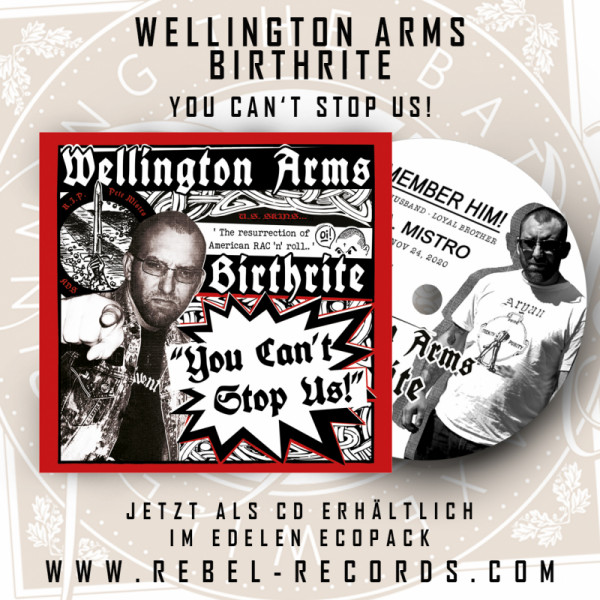 Birthrite / Wellington Arms – You Can’t Stop Us! M-CD