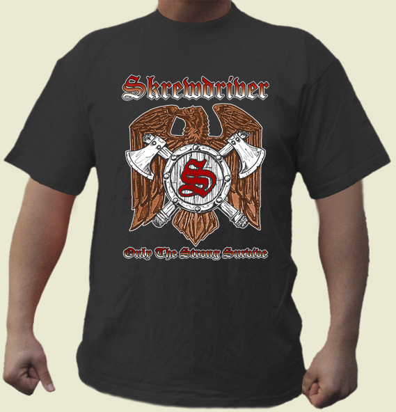 SKREWDRIVER- ONLY THE STRONG... T-SHIRT SCHWARZ
