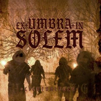 EX UMBRA IN SOLEM - LICHTBRINGER - CD