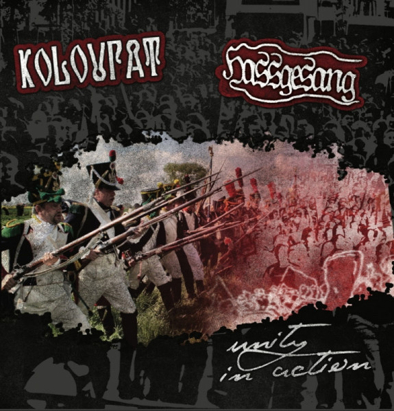Kolovrat / Hassgesang -Unity in Action