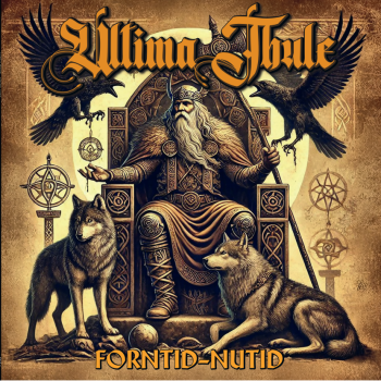 ULTIMA THULE - FORNTID-NUTID Digipack