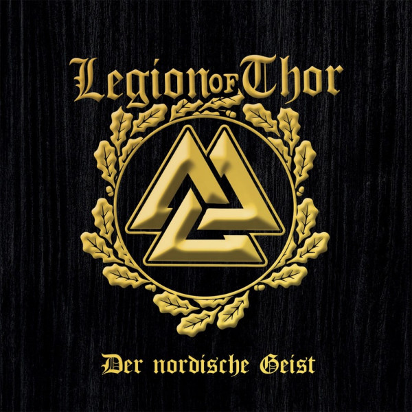 Legion of Thor- Nordische Geist