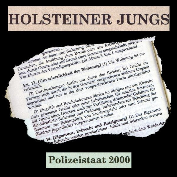 Holsteiner Jungs- Polizeistaat 2000 Mini CD (gepresst)