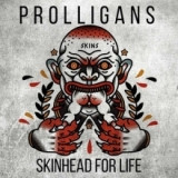 Prolligans- Skinhead for life