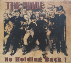 THE PRIDE - NO HOLDING BACK! - DIGIPACK