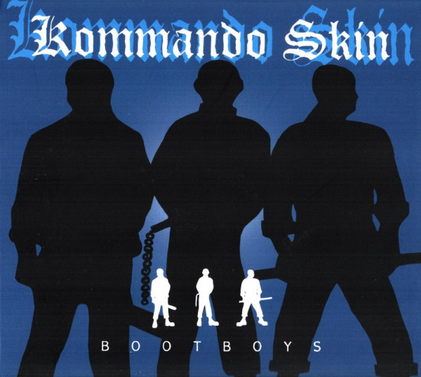 Kommando Skin -Bootboys Digipack