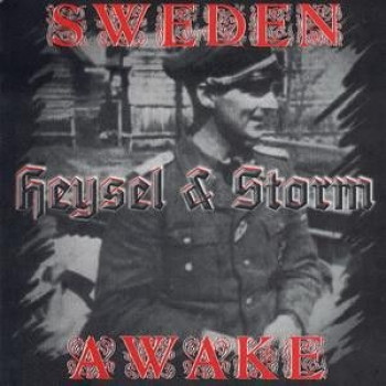 HEYSEL / STORM - SWEDEN AWAKE