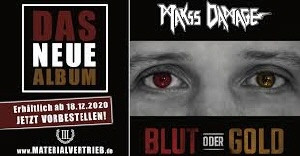 MAKSS DAMAGE – BLUT ODER GOLD