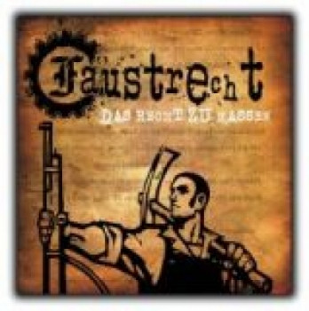 Faustrecht-Das Recht zu Hassen