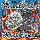 Brutal Attack -Straight Eights, 30 Years of Rock'n