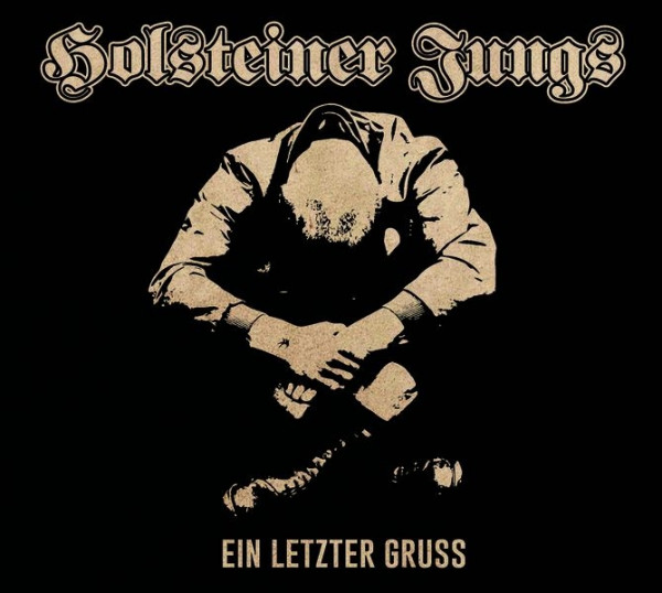 HOLSTEINER JUNGS- EIN LETZTER GRUß DIGIPACk