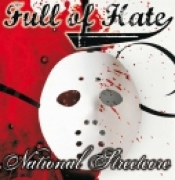 Full of hate-National Streetcore