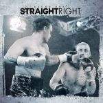 Straight Right - Round One